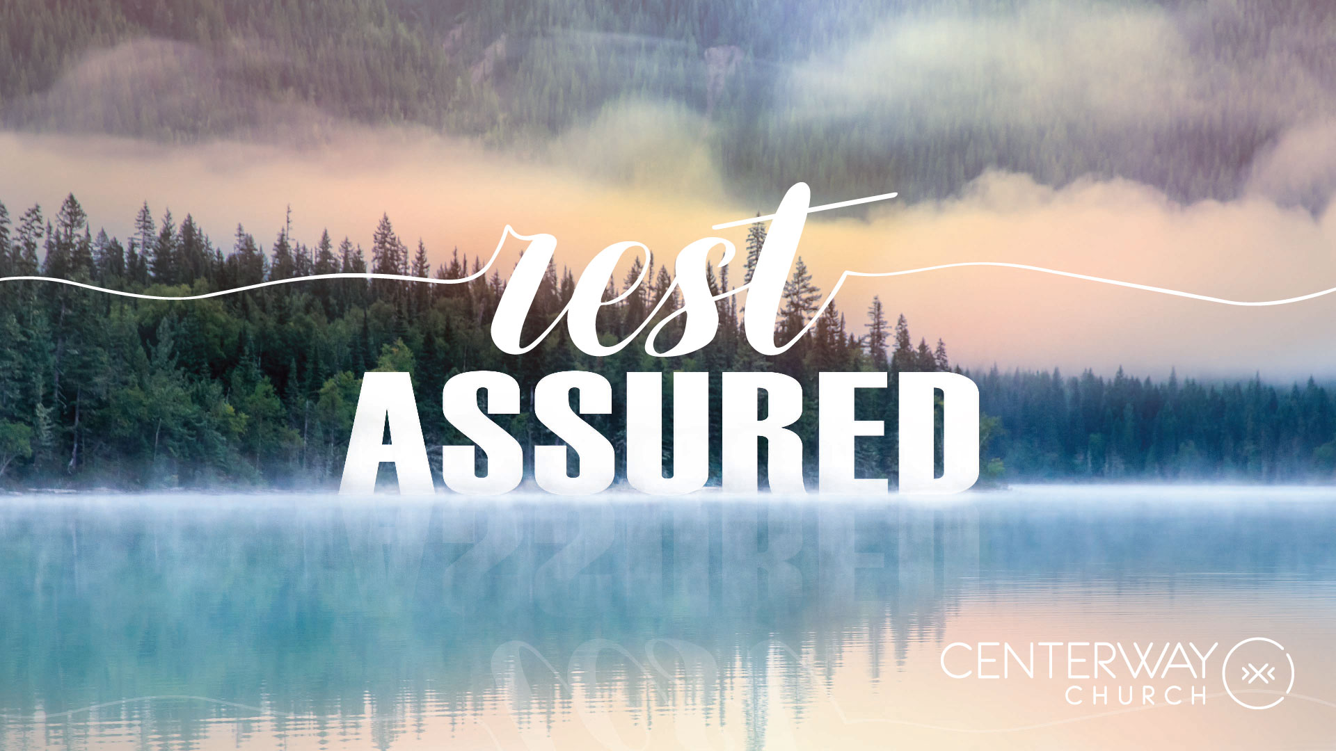 rest-assured-centerway-church